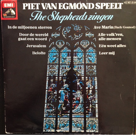 shepherds, the – piet van egmond speelt – the shepherds zingen