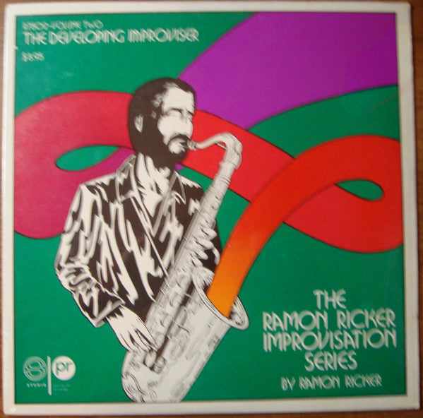 the ramon ricker improvisational series volume 2 – the developing improviser