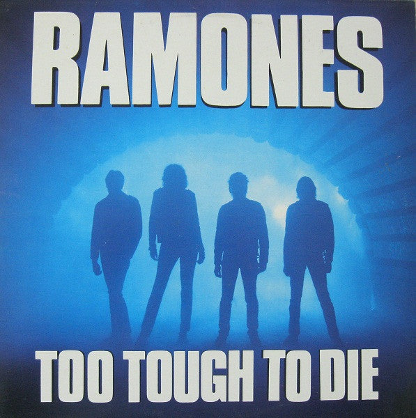 too tough to die