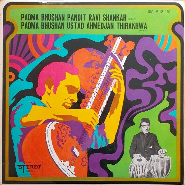 padma bhushan pandit ravi shankar / padma bhushan ustad ahmedjan thirakhwa