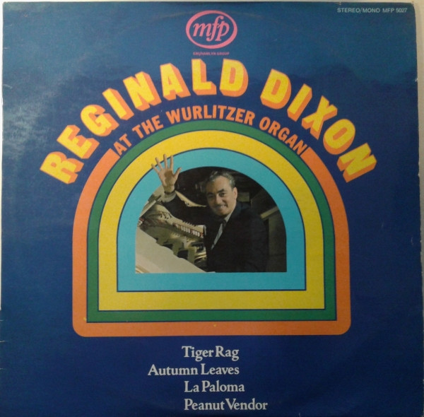 reginald dixon at the wurlitzer organ