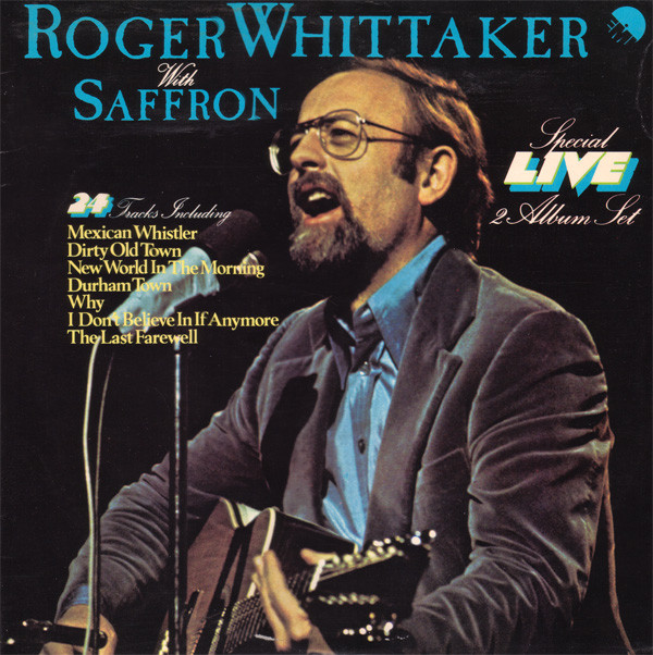 roger whittaker live with saffron