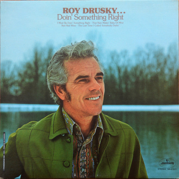 roy drusky... doin' something right
