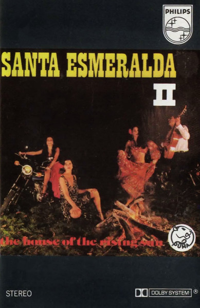 santa esmeralda ii – the house of the rising sun