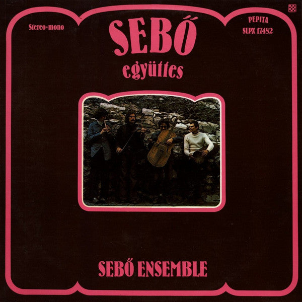 sebő együttes = sebő ensemble