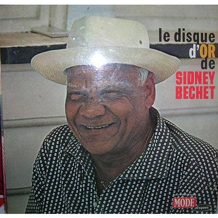 le disque d'or de sidney bechet