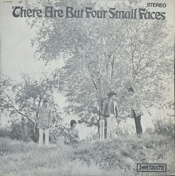 there are but four small faces