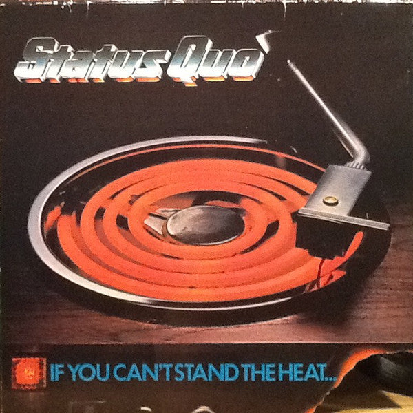 if you can't stand the heat ...