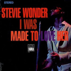 i was made to love her (lp)