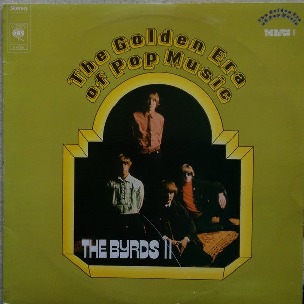 the golden era of pop music - the byrds ii