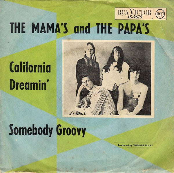 california dreamin'   somebody groovy (7inch single)