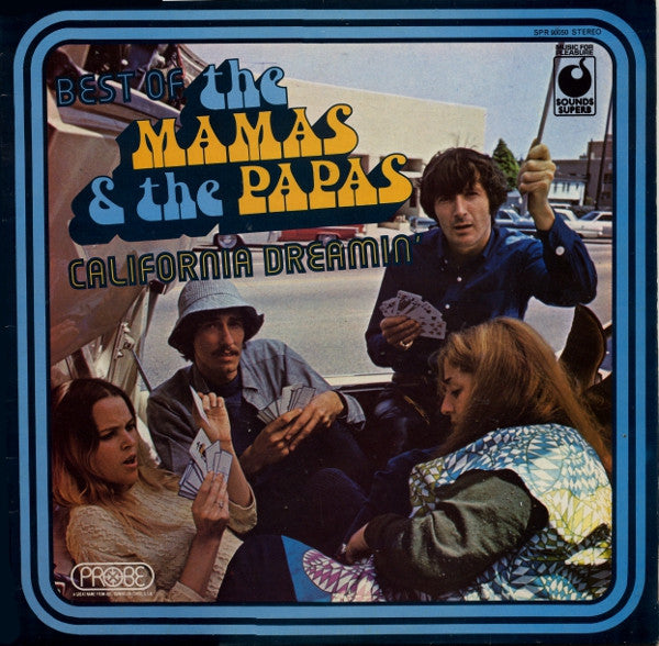 best of the mamas & the papas - california dreamin'