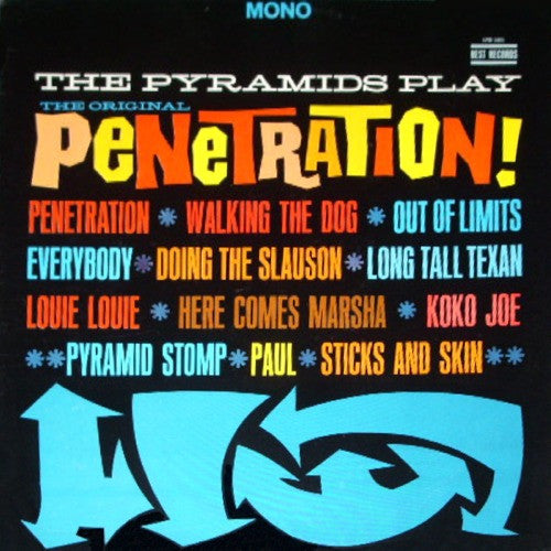 the pyramids play the original penetration!