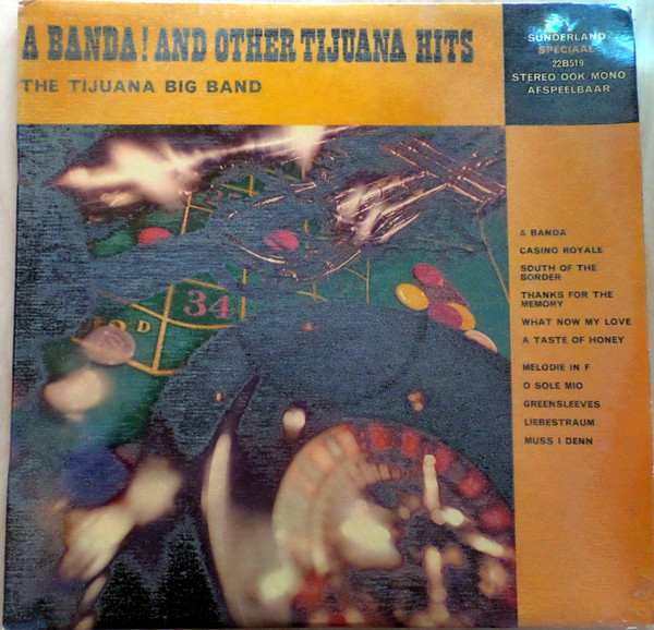 a banda! and other tijuana hits