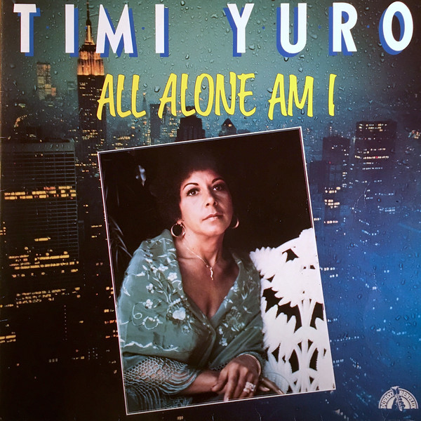 all alone am i