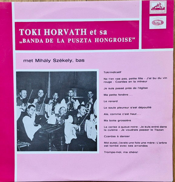 toki horvath et sa “banda de la puszta hongroise” – deel 1