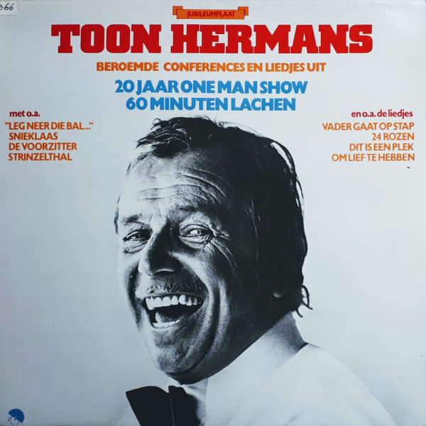 beroemde conferences en liedjes uit 20 jaar one man show 60 minuten lachen