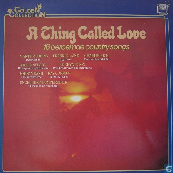 a thing called love