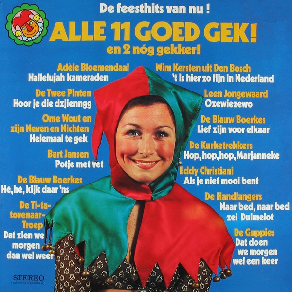 alle 11 goed gek! en 2 nóg gekker!