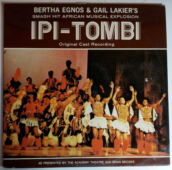 bertha egnos & gail lakier’s ipi tombi: original cast recording