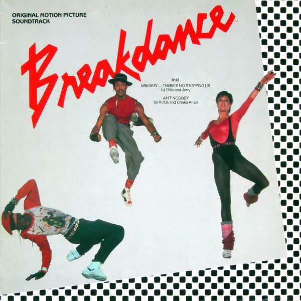 breakdance - original motion picture soundtrack