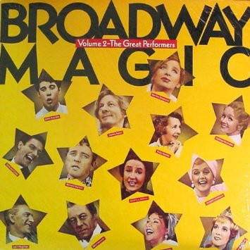 broadway magic volume 2 – the great performers