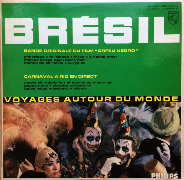 brésil (bande originale du film “orfeu negro” / carnaval a rio en direct)