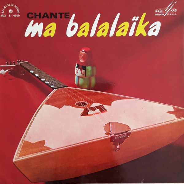chante ma balalaika