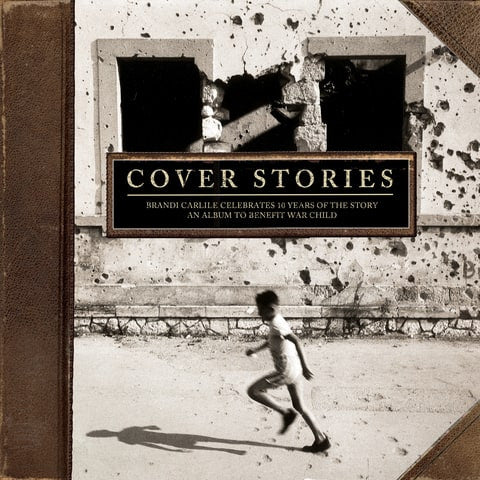cover stories: brandi carlile celebrates 10 years of the story (2lp)
