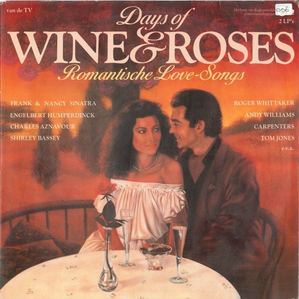 days of wine and roses