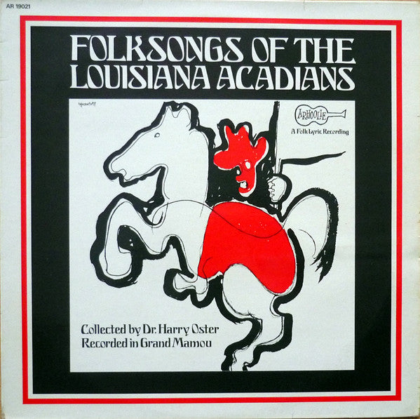 folksongs of the louisiana acadians