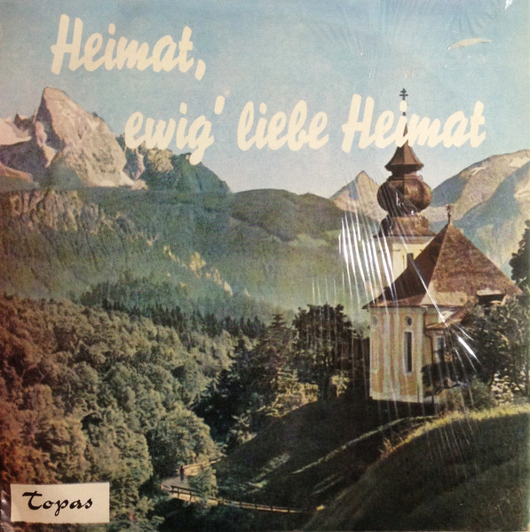 heimat, ewig liebe heimat