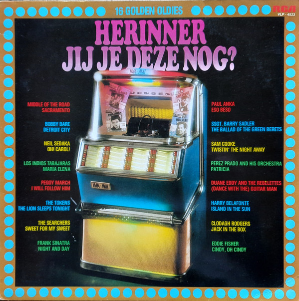 herinner jij je deze nog? “16 golden oldies”