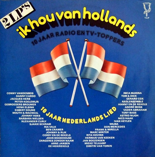ik hou van hollands – 10 jaar radio en tv-toppers