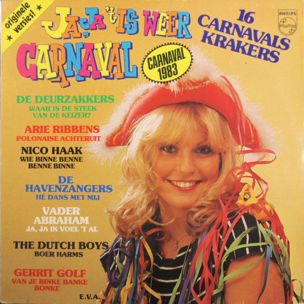 ja, ja, t is weer carnaval