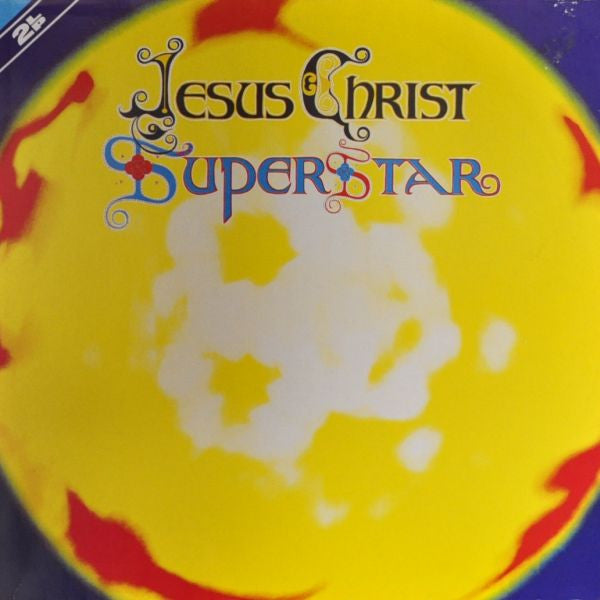 jesus christ superstar - a rock opera