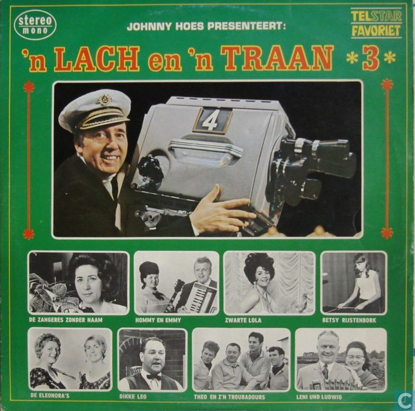 johnny hoes presenteert: ‘n lach en ‘n traan * 3 *
