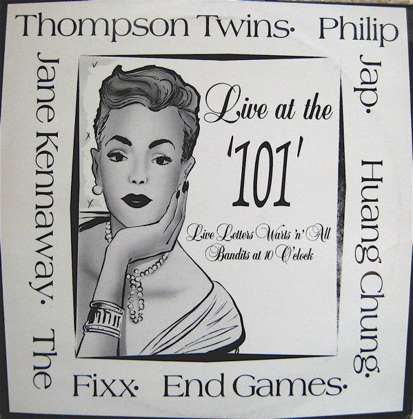 live at the '101': live letters warts 'n' all bandits at 10 o'clock