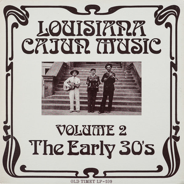 louisiana cajun music volume 2 - the early 30's