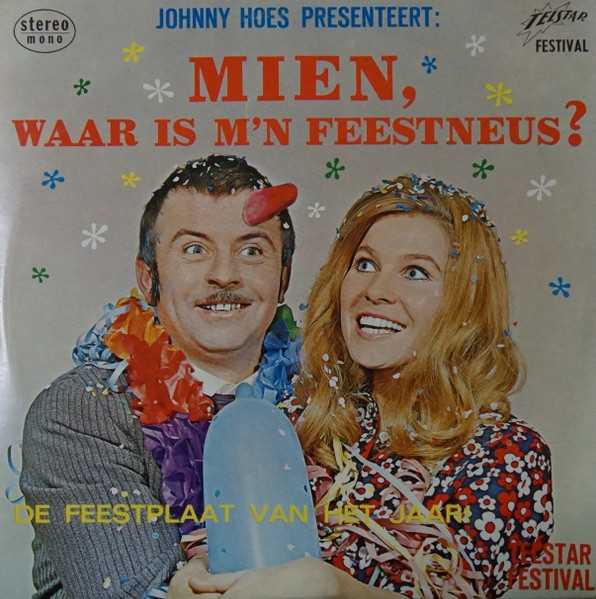 mien, waar is m’n feestneus?