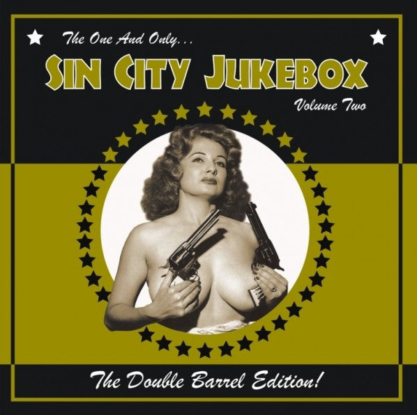 sin city jukebox vol. 2 the double barrel edition
