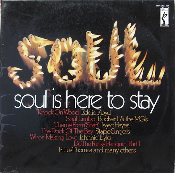 soul is here to stay