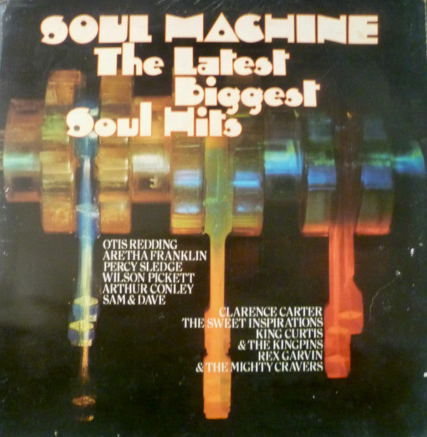 soul machine - the latest biggest soul hits