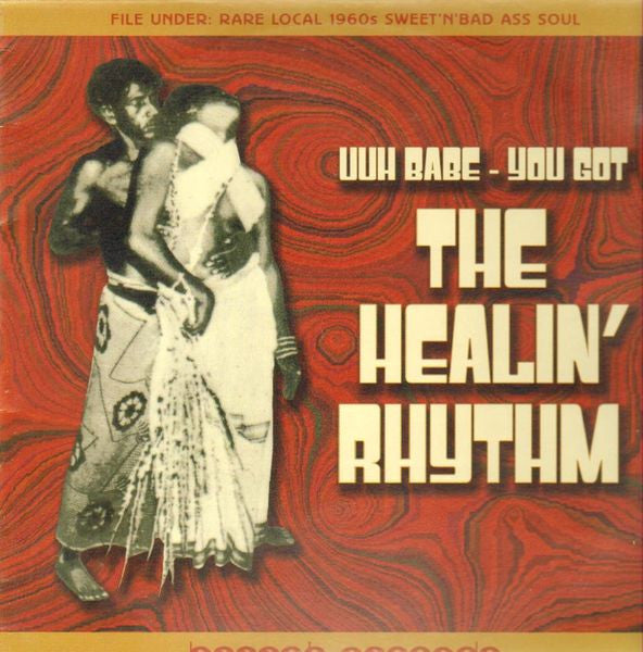 uuh babe - you got the healin' rhythm
