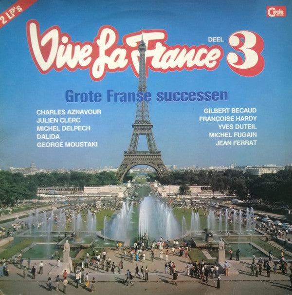 vive la france 3 - grote franse successen