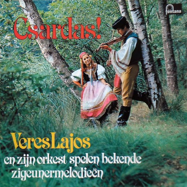 csárdás ! (veres lajos en zijn orkest spelen bekende zigeunermelodieën)