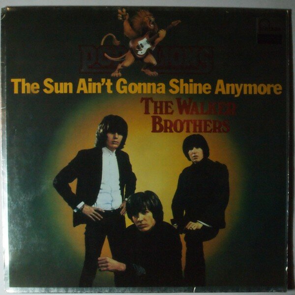 pop lions - the sun ain't gonna shine anymore