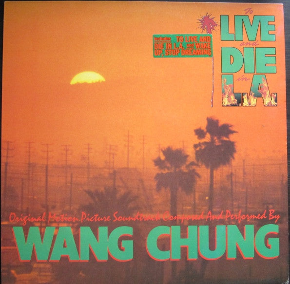 to live and die in l.a. (music from the motion picture)