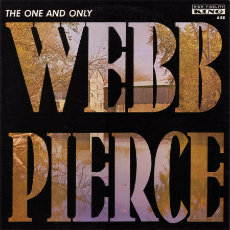 the one and only webb pierce