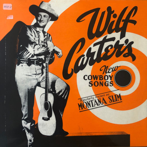 wilf carter's new cowboy songs